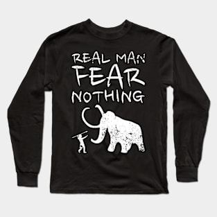 Cool Hunting Pride - Real man fear nothing HOBBY-2 Long Sleeve T-Shirt